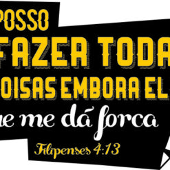 Posso todas as coisas naquele que me fortalece   arte para silk vetorizada