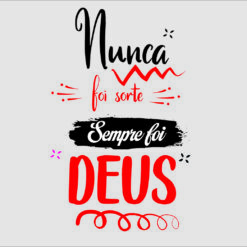 Nunca foi sorte sempre foi Deus vetor arte para silk vetorizada